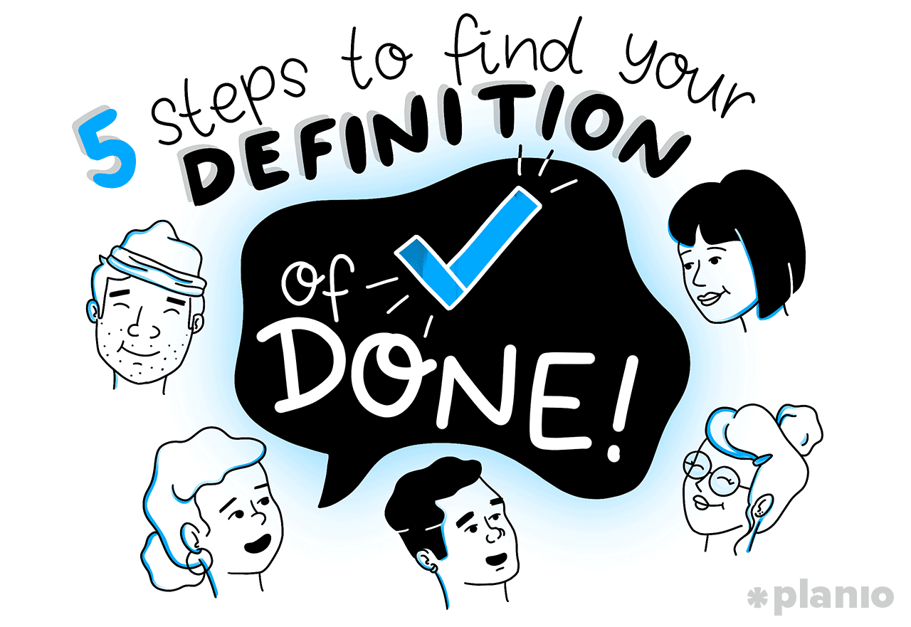 5 Steps to Find Your Definition of Done (With Examples and Workflows