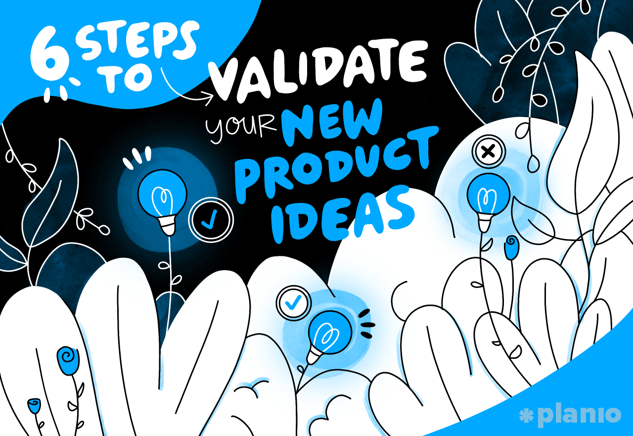 How To Find Your Business Idea And Validate Its Potential