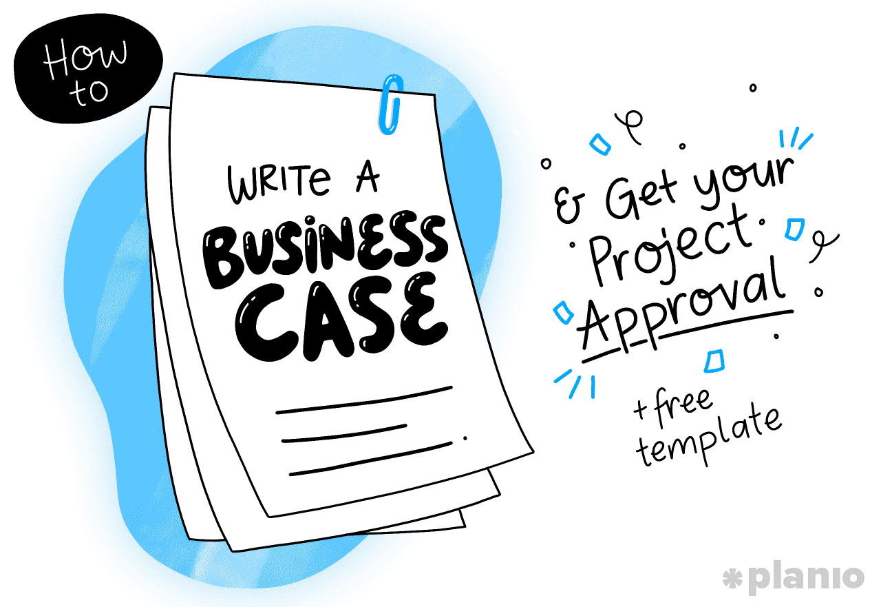 Step by step guide to building a business case 